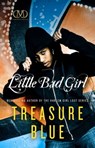Little Bad Girl - Treasure Blue - 9781936399338
