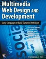 Multimedia Web Design and Development - Charles Thies ; Theodor Richardson - 9781936420384