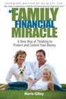 My Family Financial Miracle - Merle Gilley - 9781936449705
