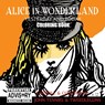 Alice in Wonderland Yesterday and Today Coloring Book - Raul Albert Contreras - 9781936517947