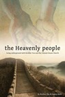 The Heavenly People - Eugene Bach ; Brother Zhu - 9781936533060