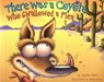 There Was a Coyote Who Swallowed a Flea - Jennifer Ward - 9781936567157