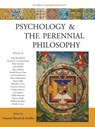 Psychology and the Perennial Philosophy - Samuel Bendeck Sotillos - 9781936597208