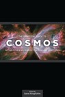 The Unofficial Guide to Cosmos - David Klinghoffer - 9781936599257