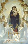 Hail! Full of Grace - Mother Mary Loyola - 9781936639038