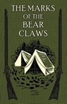 The Marks of the Bear Claws - REV Henry S Spalding S J - 9781936639496