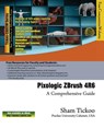 Pixologic ZBrush 4R6: A Comprehensive Guide - Cadcim Technologies - 9781936646654
