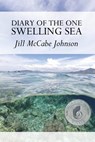 Diary of the One Swelling Sea - Lana Hechtman Ayers - 9781936657063