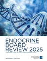 Endocrine Board Review 2025 - Stephanie T Page - 9781936704590