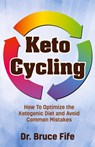 Keto Cycling - Bruce Fife - 9781936709274