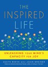 The Inspired Life - REEVE,  Susyn - 9781936740017