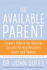 The Available Parent - John Duffy - 9781936740932