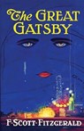 The Great Gatsby: Original 1925 Edition (An F. Scott Fitzgerald Classic Novel) - F. Scott Fitzgerald - 9781936767847