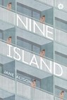 Nine Island - Jane Alison - 9781936787272