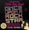 Once Upon a Rock Star - Rita Rae Roxx - 9781936840311