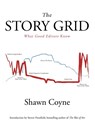 The Story Grid - Shawn M Coyne - 9781936891351