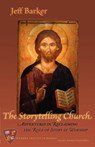 The Storytelling Church - Jeff Barker - 9781936912292