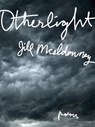 Otherlight - Jill Mceldowney - 9781936919956