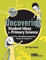 Uncovering Student Ideas in Primary Science, Volume 1 - Page Keeley - 9781936959518