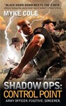 Shadow Ops: Control Point - Myke Cole - 9781937007249