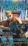 Kris Longknife: Furious - Mike Shepherd - 9781937007393