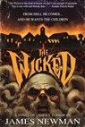 The Wicked - James (Bath Spa University College UK) Newman - 9781937009519