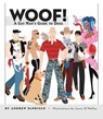 Woof! - Andrew De Prisco - 9781937049263