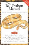 The Ball Python Manual - Philippe de Vosjoli - 9781937049690