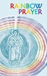 Rainbow Prayer - Stephen Joseph Wolf - 9781937081737