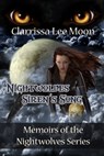 Nightwolves Siren's Song - Clarrissa Lee Moon - 9781937085506