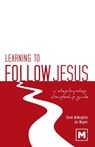Learning to Follow Jesus - Daniel McNaughton ; Jon Wegner - 9781937107291