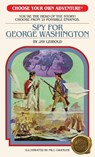 Spy for George Washington - Jay Leibold - 9781937133566