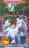 The Rescue of the Unicorn - Deborah Lerme Goodman - 9781937133672