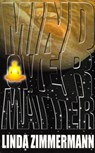 Mind Over Matter - Linda Zimmermann - 9781937174224