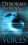 Voices - Deborah LeBlanc - 9781937209001