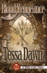 Blood Vengeance - Tessa Dawn - 9781937223151