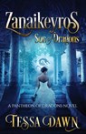 Zanaikeyros - Son of Dragons - Tessa Dawn - 9781937223212