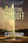 Yellowstone Standoff - Scott Graham - 9781937226596