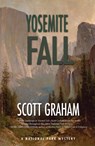 Yosemite Fall - Scott Graham - 9781937226879