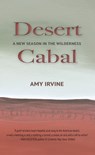 Desert Cabal: A New Season in the Wilderness - Amy Irvine - 9781937226978