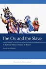 The Ox and the Slave - Kazadi Wa Mukuna - 9781937306373
