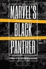 Marvel's Black Panther - Todd Steven Burroughs - 9781937306649