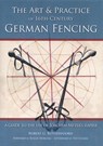 Art and Practice of 16th-Century German Fencing - Robert Rutherfoord - 9781937439385
