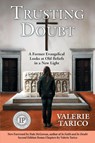 Trusting Doubt - Valerie Tarico - 9781937465223