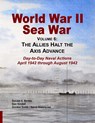 World War II Sea War, Vol 6 - Donald A Bertke ; Gordon (Statistics for Industry UK) Smith ; Don Kindell - 9781937470098