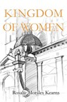 Kingdom of Women - Rosalie Morales Kearns - 9781937543426