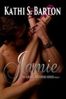 Jamie - Kathi S Barton - 9781937593506