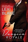 Dungeon Royale: Masters and Mercenaries 6 - Lexi Blake - 9781937608224
