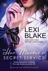 On Her Master's Secret Service - Blake Lexi - 9781937608958