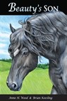 Beauty's Son - Anne H. Wood - 9781937627621